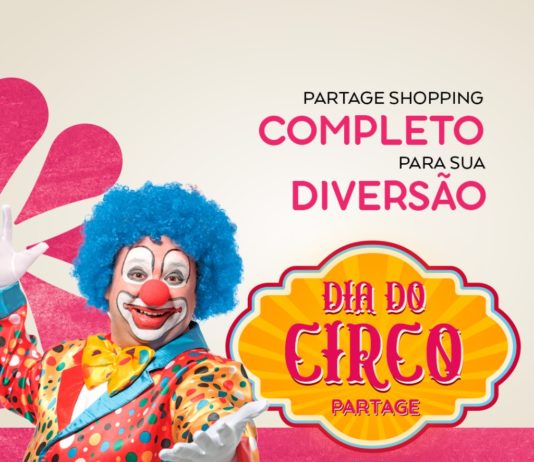 Magia circense chega ao Partage Shopping no Dia do Circo