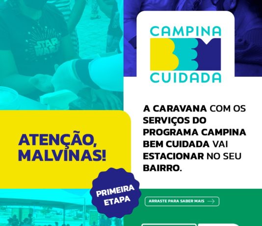 CAMPINA BEM CUIDADA: Nona edição inicia nesta segunda-feira no bairro das Malvinas