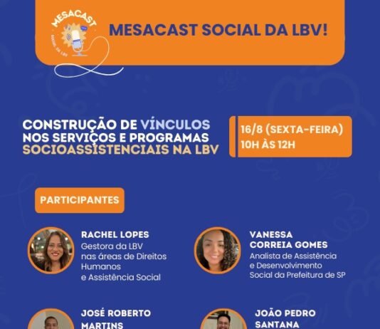 LBV promove evento on-line sobre técnicas para a construção de vínculos em serviços e programas socioassistenciais