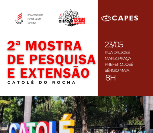 UEPB promove 2ª Mostra de Pesquisa e Extensão e fortalece diálogo com a comunidade em Catolé do Rocha