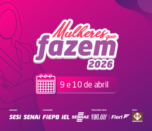 Mulheres que Fazem: evento entra na reta final das inscrições em Campina Grande